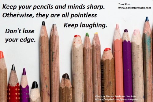 Stay sharp Stay sharp